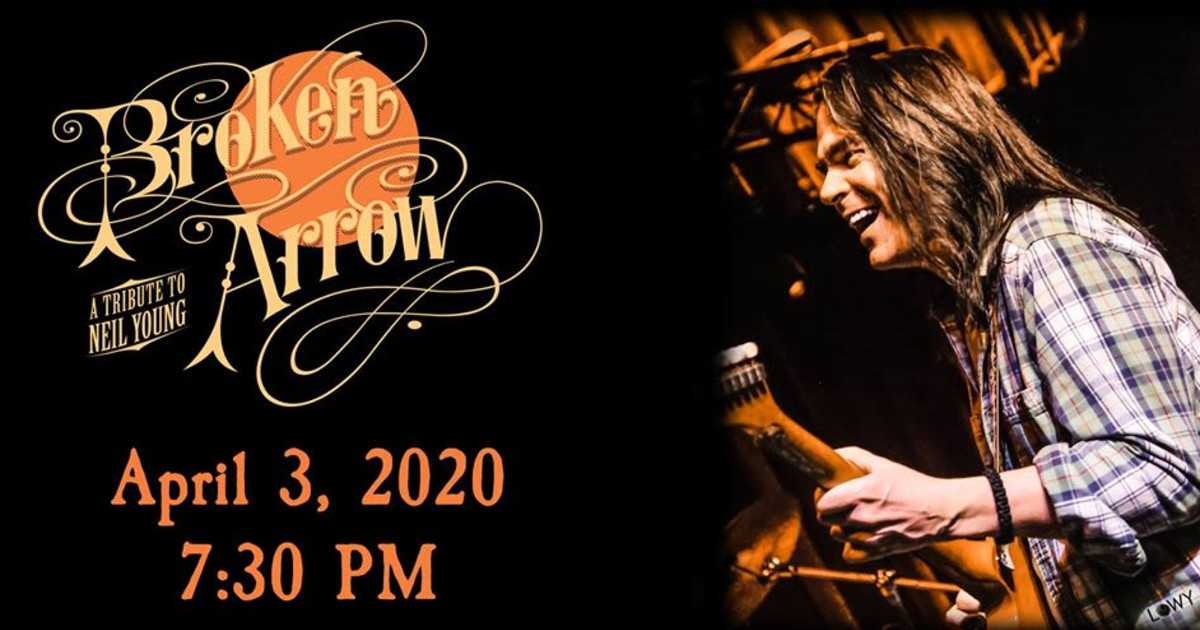 A Tribute to Neil Young Broken Arrow 3 APR 2020
