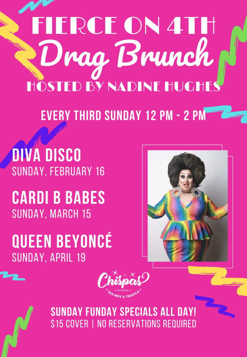 Sunday Drag Brunch at Chispas in Austin at Chispas