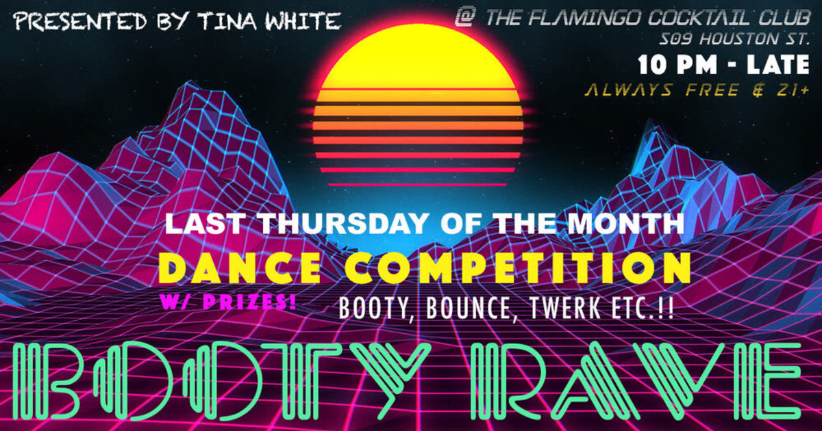 Thursday Rave Booty Rave / Last Thursday Of The Month in Nashville at Flamingo