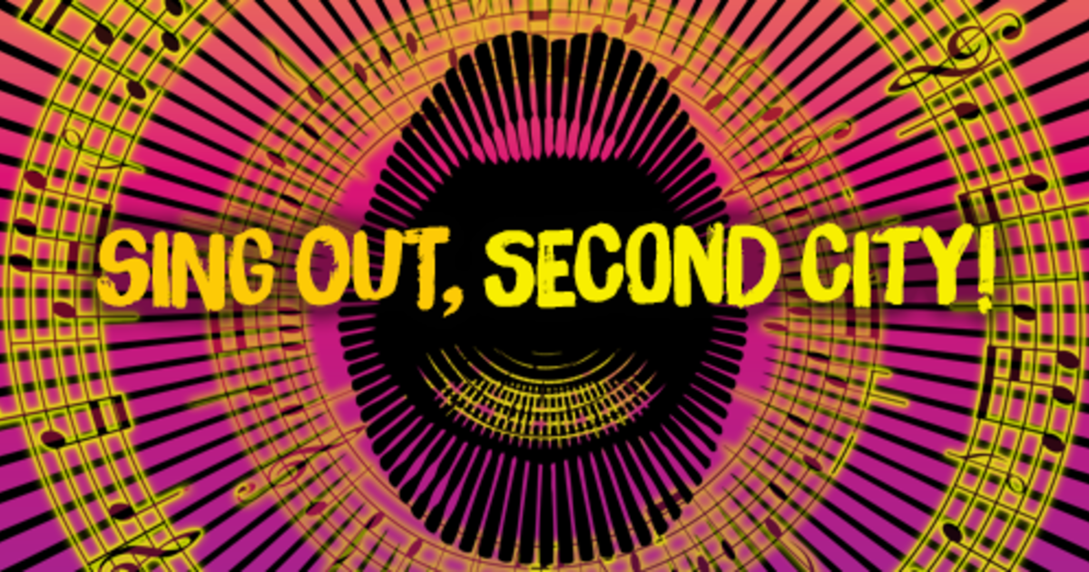 Sing Out, Second City!