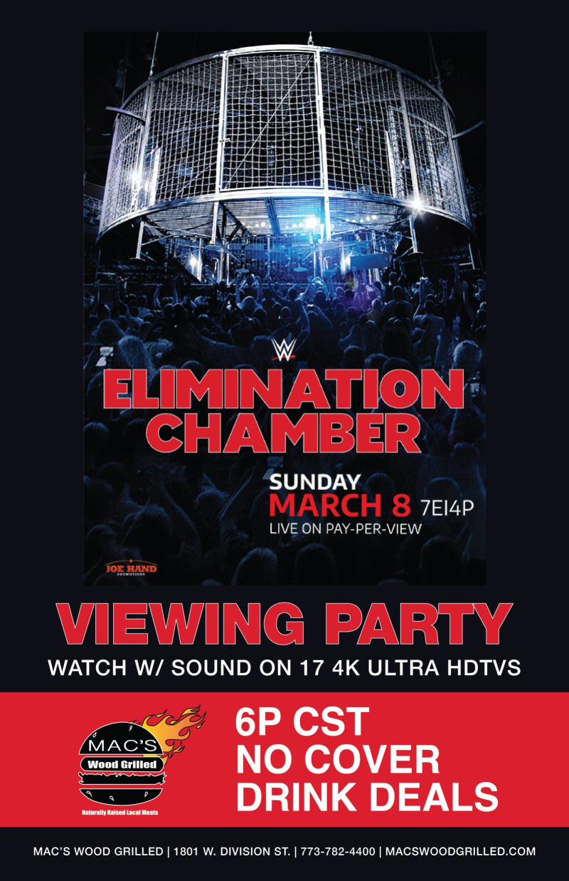Wwe Elimination Chamber Viewing Party In Chicago At Mac S Wood