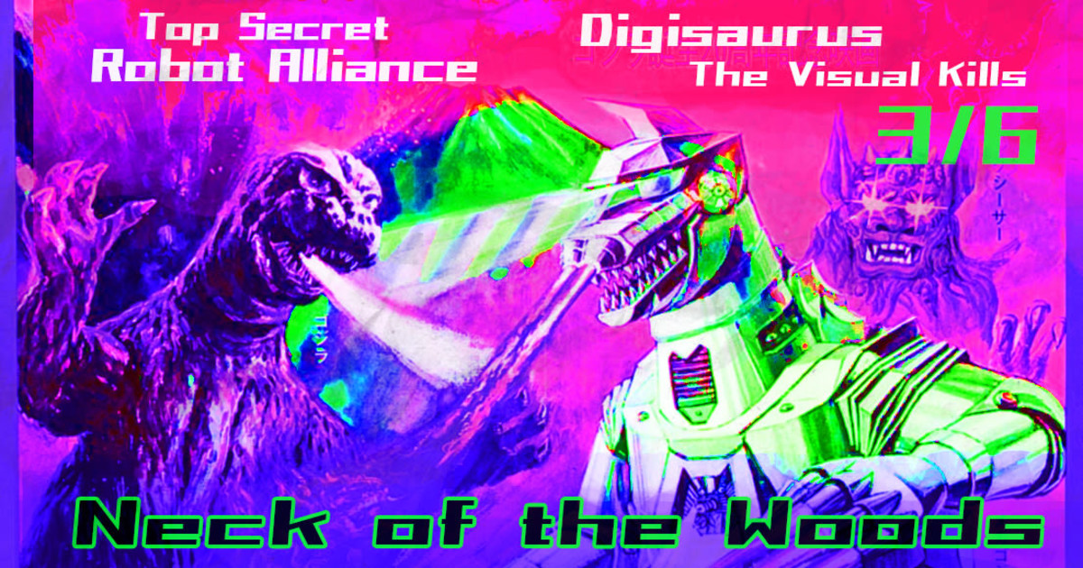 Top Secret Robot Alliance, Digisaurus, The Visual Kills in San