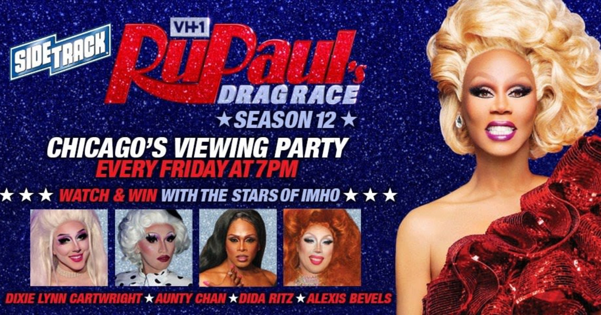 Chicago's RuPaul's Drag Race Season 12 Viewing Party in Chicago