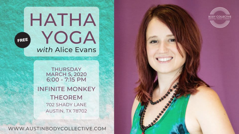 Hatha Yoga Free Class W Alice Evans In Austin At The Infinite