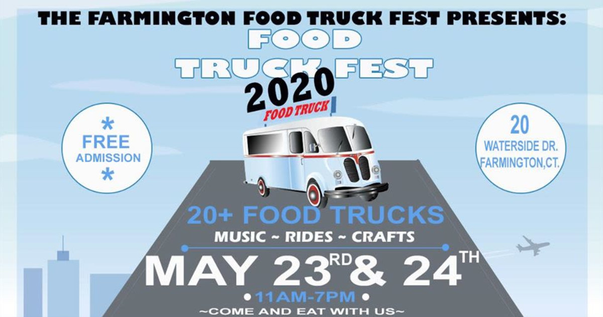 Farmington Food Truck Fest 2020 In Goshen At Goshen Fairgrounds