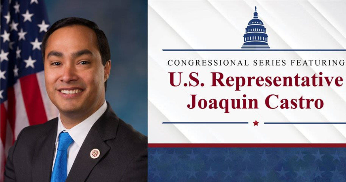 2020 Congressional Series with Congressman Joaquin Castro in