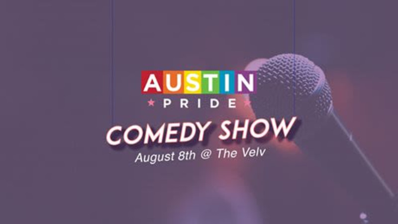 Pride Comedy Show In Austin At The Velveeta Room