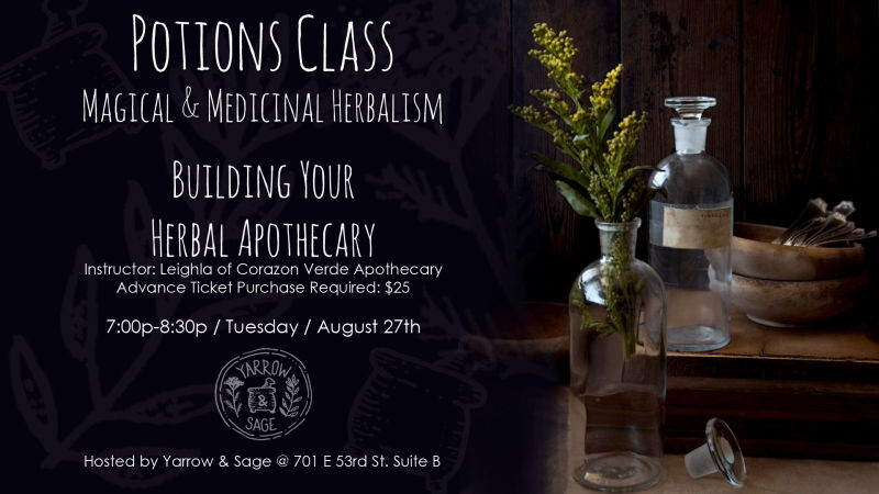 potions class building your herbal apothecary at yarrow sage apathocary