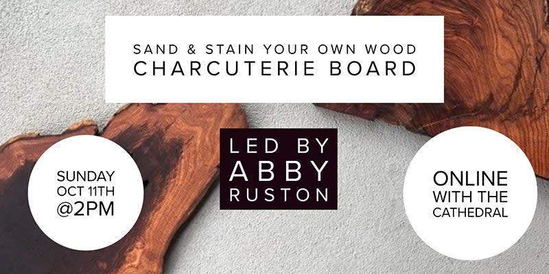 Sand Stain Your Own Wood Charcuterie Board With Artist Abby