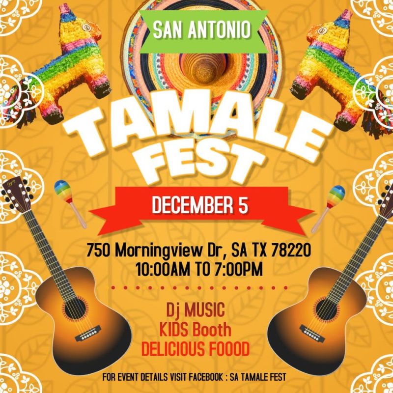 Tamale Festival In San Antonio Christmas 2022 Sa Tamale Fest In San Antonio At San Antonio