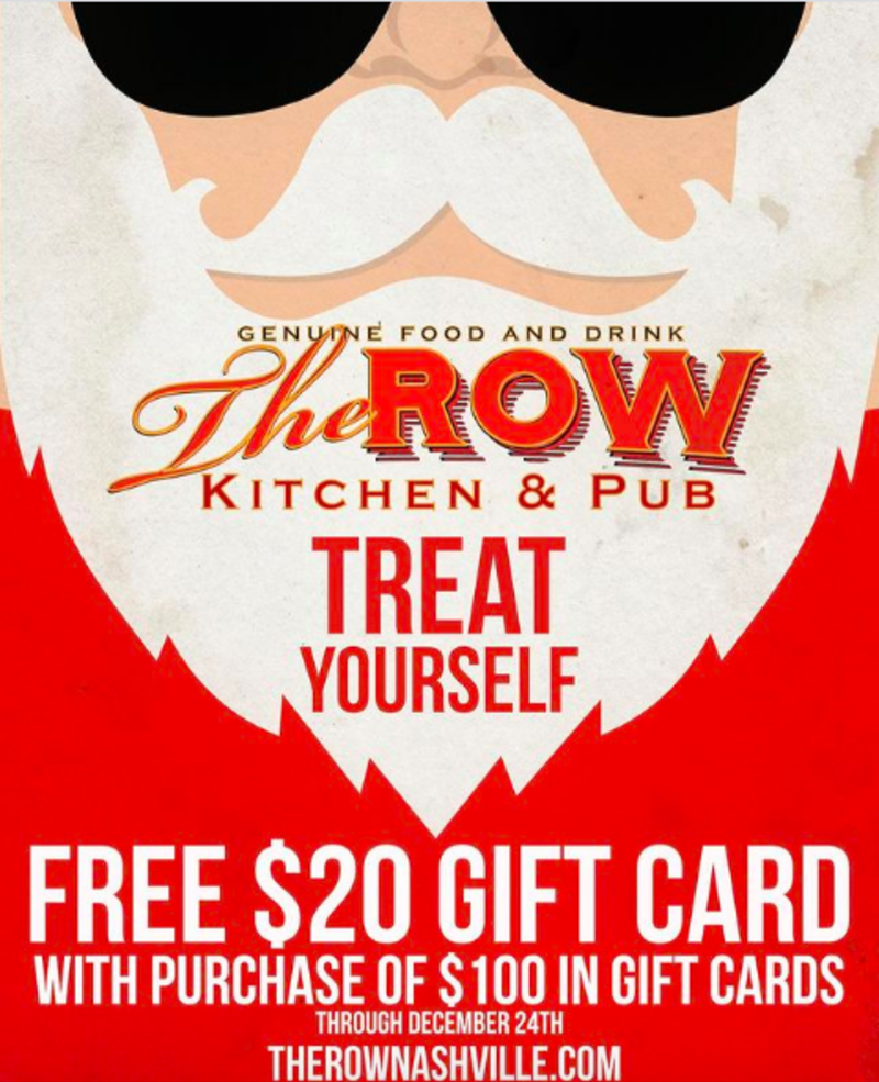 Treat Yourself Gift Card Deal In Nashville At The Row Kitchen Pub Treat yourself gift card deal in nashville at the row kitchen pub