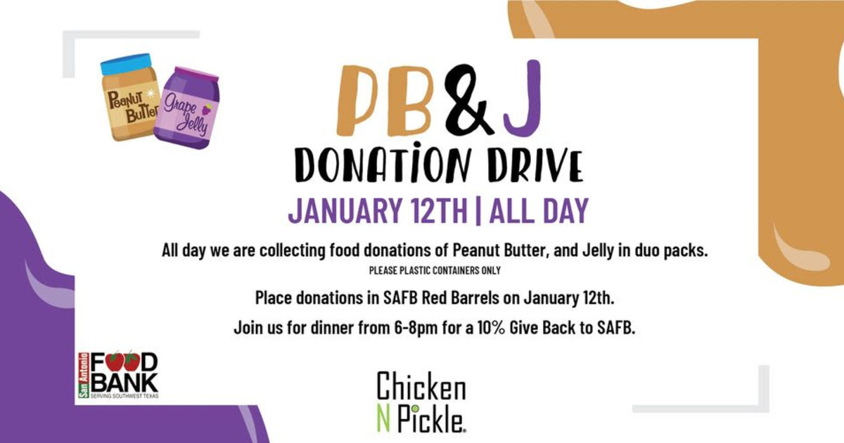 Pb&J Donation Drive for Sa Food Bank in San Antonio at Chicken N