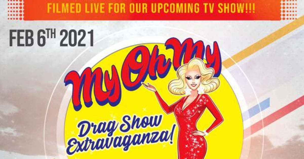 My Oh My Drag Show Extravaganza in Fort Worth at Ridglea Theater