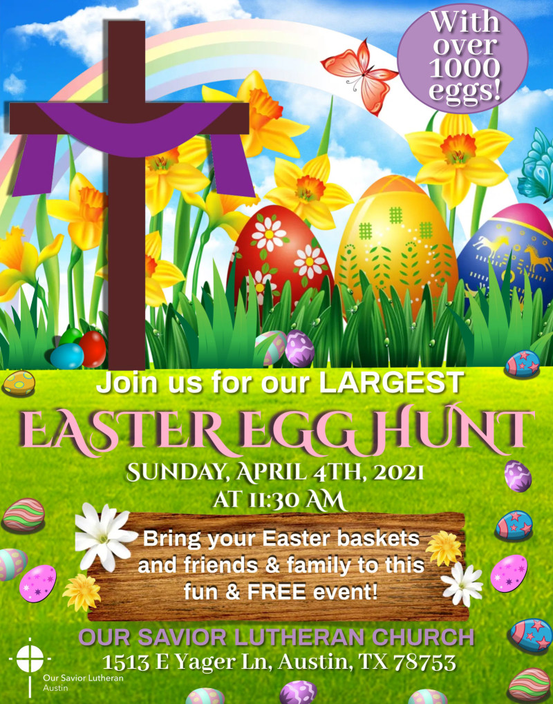 Easter Egg Hunt in Austin at Our Savior Lutheran Church