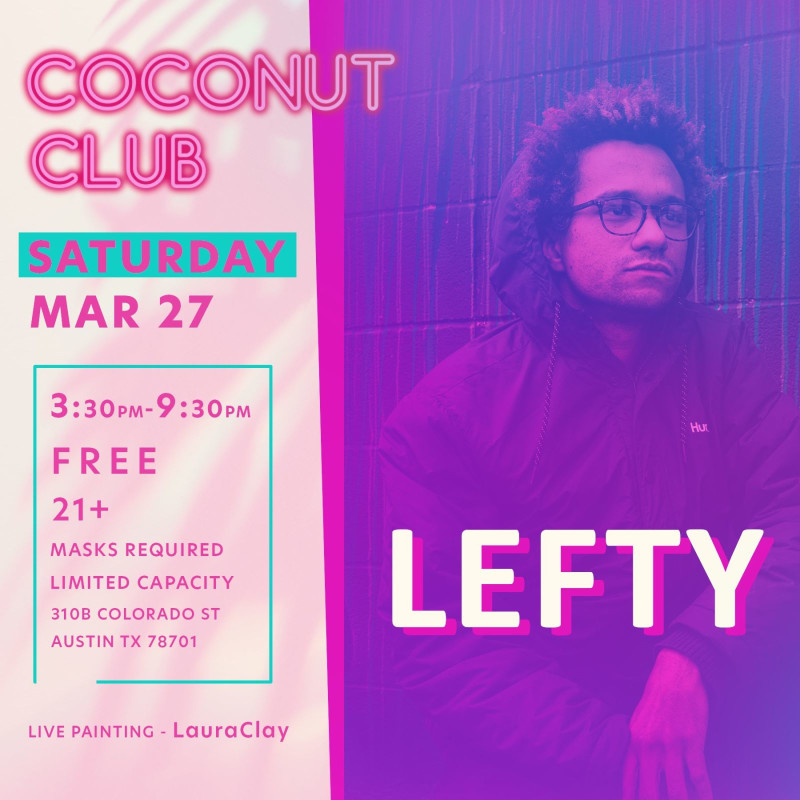 Lefty Day Party in Austin at Coconut Club