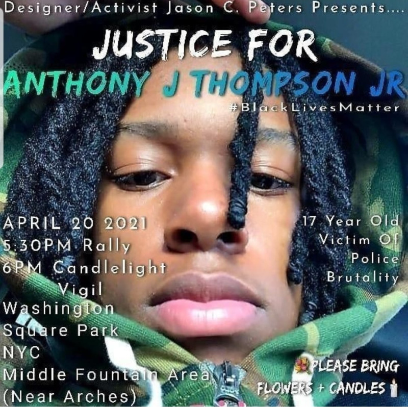 Justice For Anthony J Thompson Jr. in NYC at Washington Square
