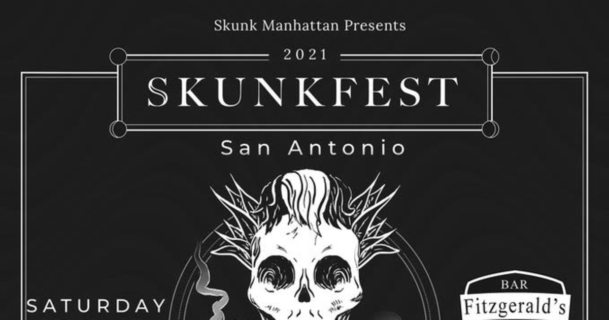 Skunkfest 2021 San Antonio In San Antonio At Fitzgerald S Bar And