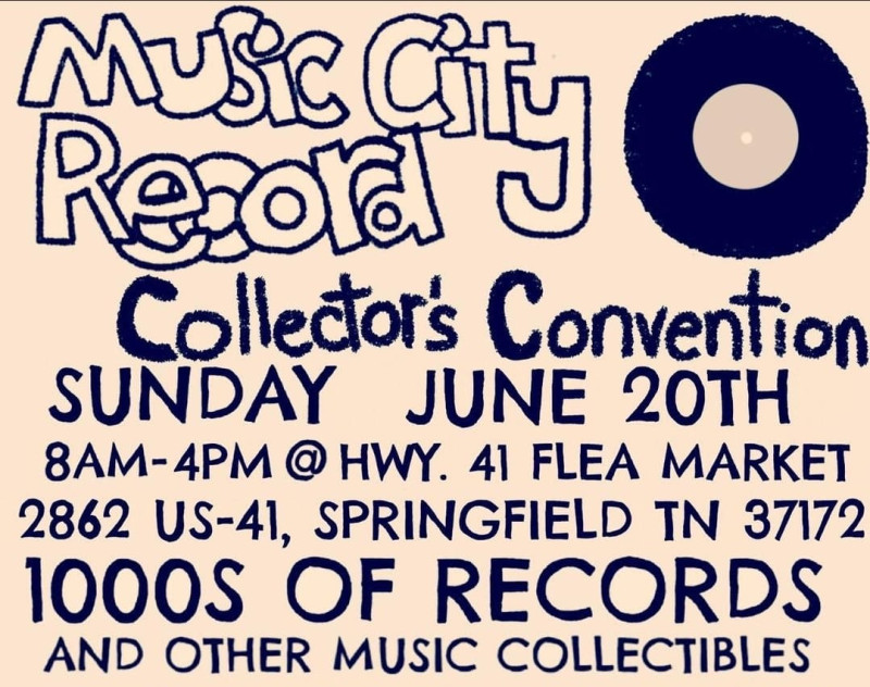 Music City Record Collector's Convention in Springfield at 41