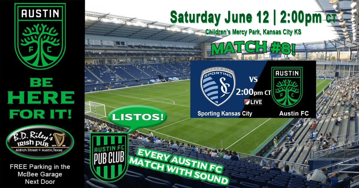 Austin FC vs Sporting KC Watch Party in Austin at B.D. Riley's