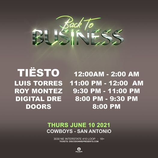 Back To Business Tiesto In San Antonio At Cowboys Dancehall