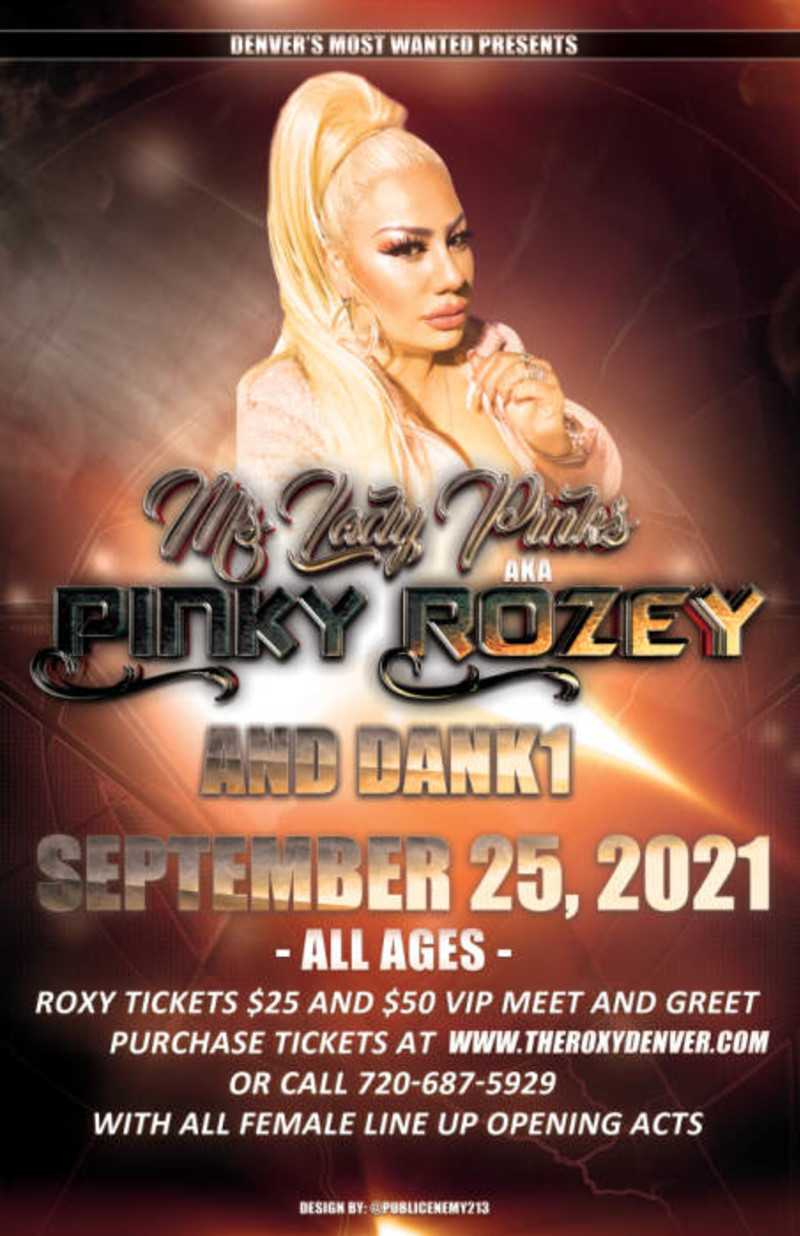 Ms. Lady Pinks Aka Pinky Rozey with Dank 1 in Denver at The Roxy