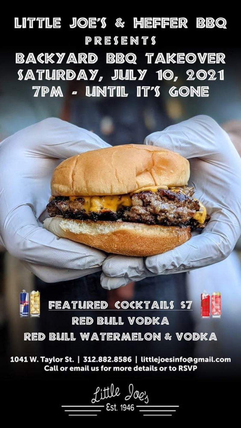 BACKYARD BBQ TAKEOVER (LITTLE JOE'S & HEFFER BBQ) in Chicago at