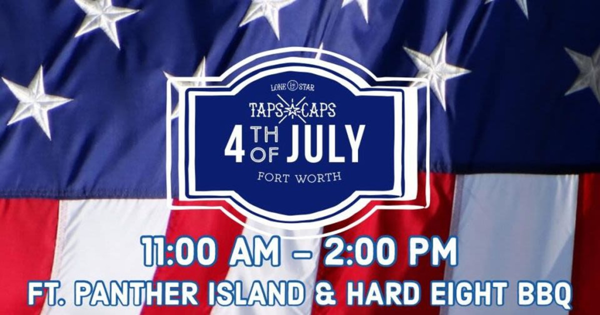 4th of July Beer & BBQ in Fort Worth at Lone Star Taps & Caps (Fort