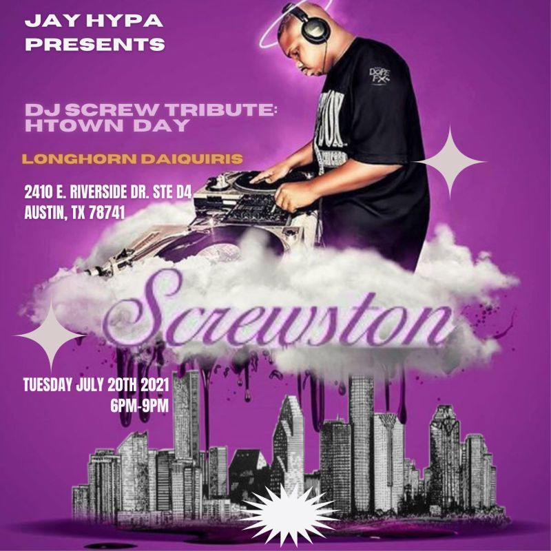 DJ Screw tribute Htown Day in Austin at Longhorn Daiquiris