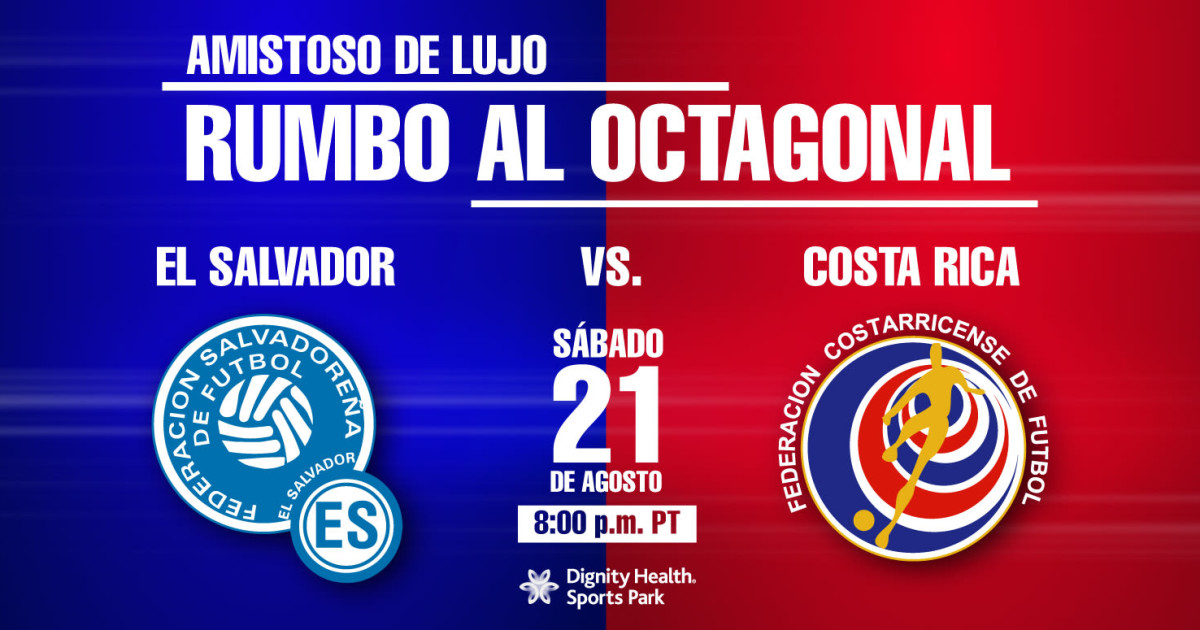 El Salvador vs Costa Rica in Carson at StubHub Center