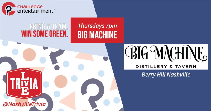 Live Trivia In Nashville At Big Machine Distillery Tavern