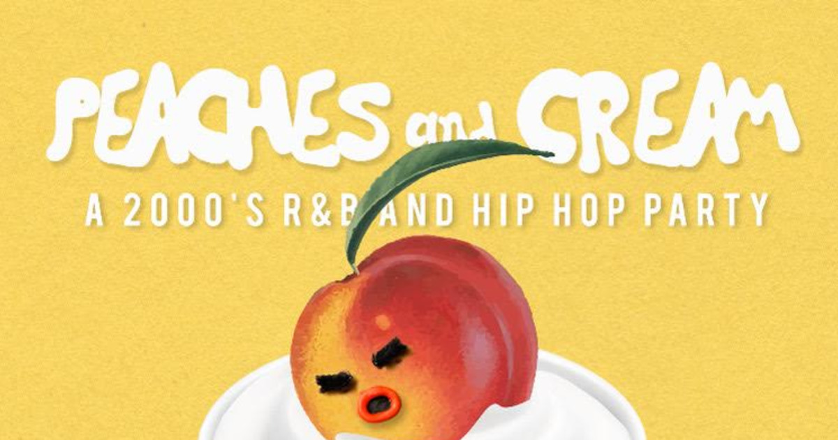 Peaches And Cream A 2000's R&B And Hip Hop Party in Los Angeles at
