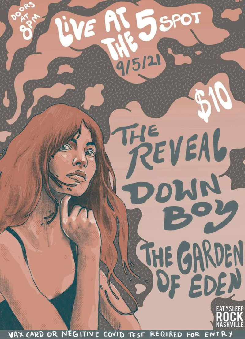 Down Boy, The Reveal & The Garden of Eden in Nashville at The 5 Spot
