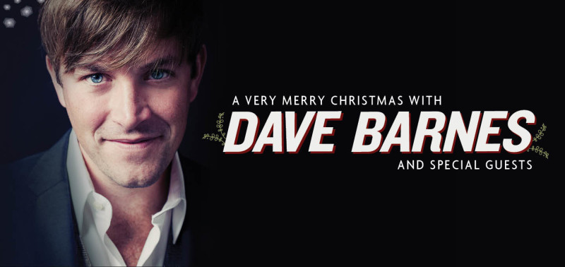 Dave Barnes Presents A Very Merry Christmas With Special Guests