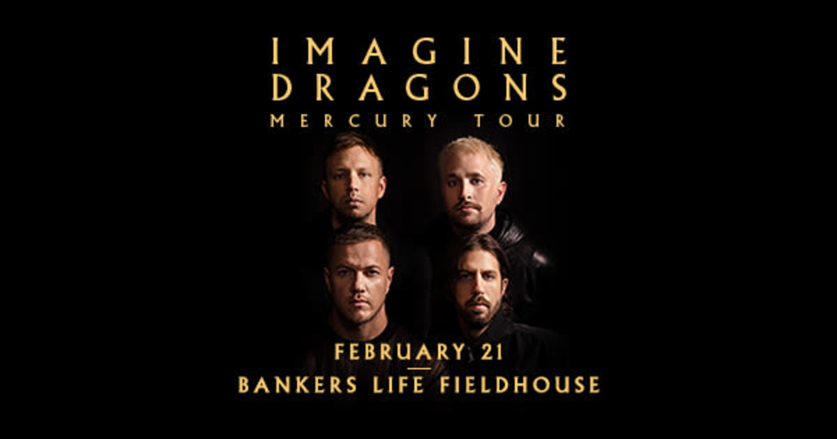 Imagine Dragons Mercury Tour in Indianapolis at Gainbridge