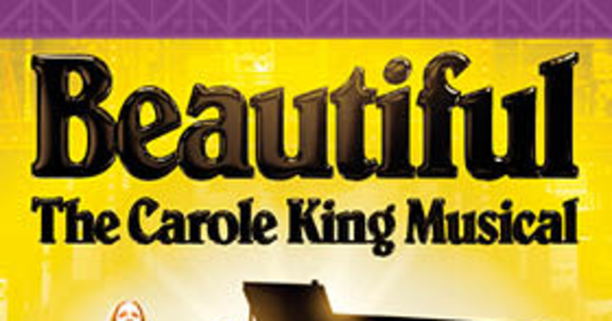 Beautiful The Carole King Musical in Cerritos at Cerritos