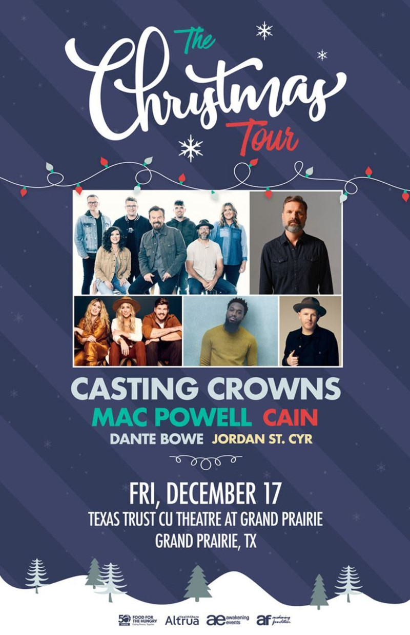 Christmas Roadshow Tour 2022 Texas The Christmas Tour' Featuring Casting Crowns In Grand Prairie