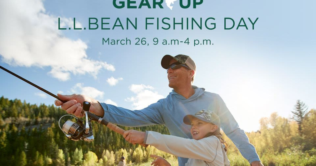 Gear Up: L.L.Bean Fishing Day in Freeport at L.L.Bean (95 Main St,